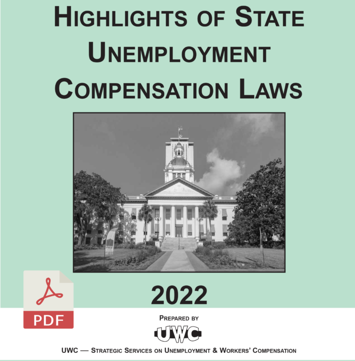 Highlights of State Unemployment Compensation Laws – Comparison of State Unemployment laws in 2022 (PDF Download)